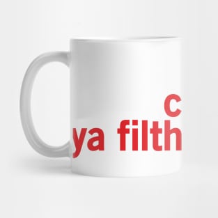 Merry Christmas Ya Filthy Animal Mug